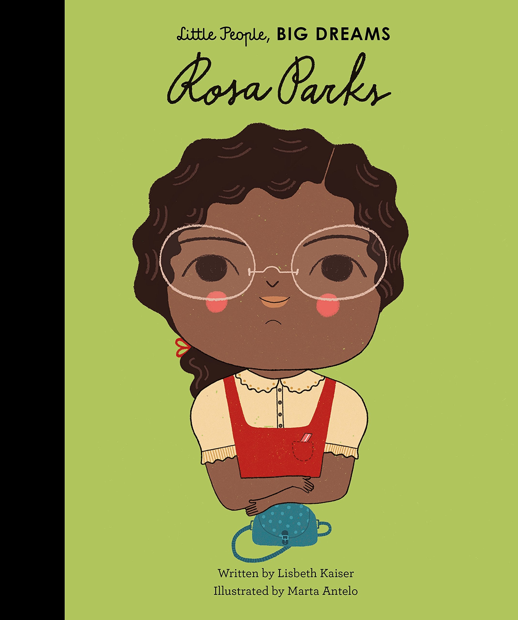 Frances Lincoln Rosa Parks: Little People, Big Dreams | Hardcover | Ages 5-8 1