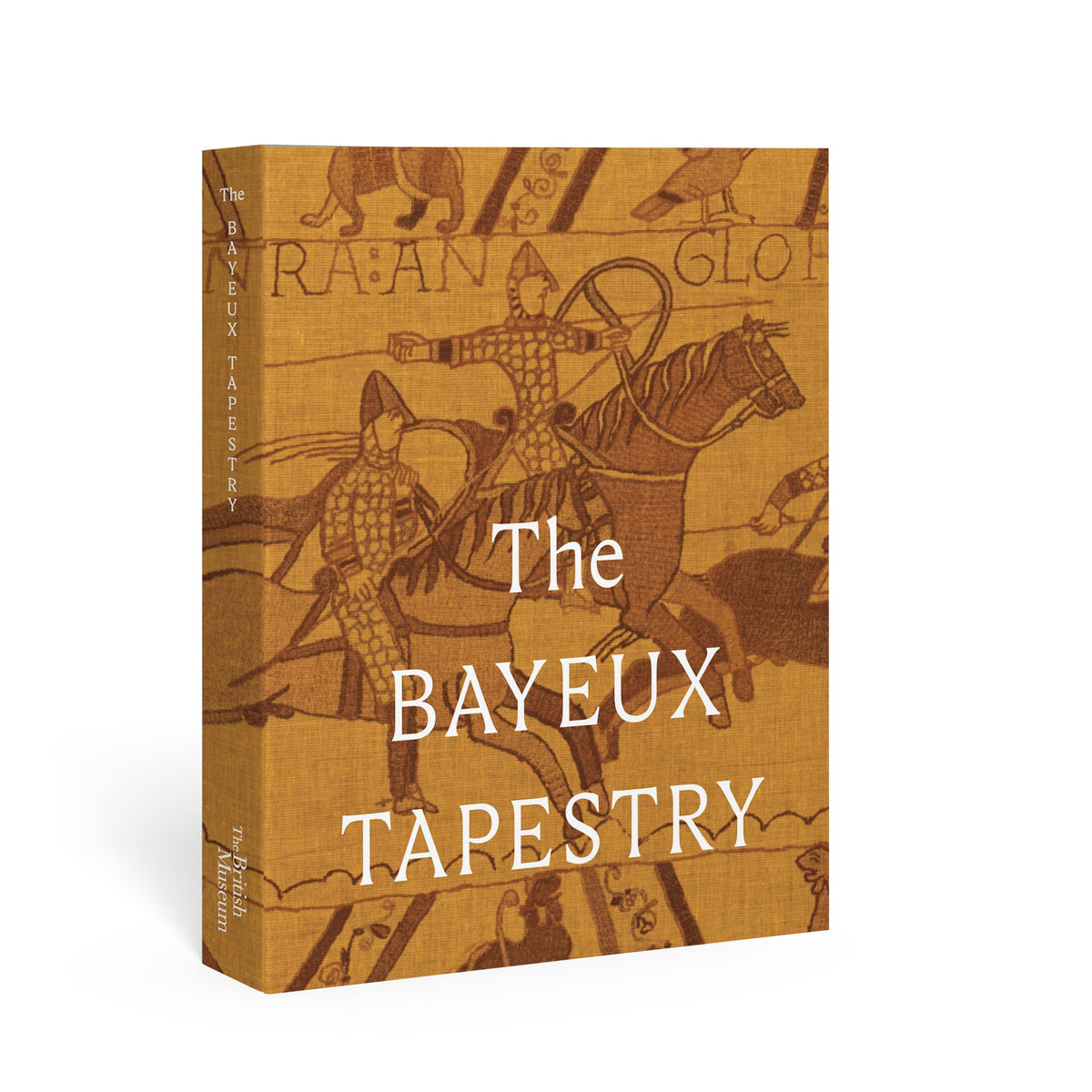 The Bayeux Tapestry: Collectors' Edition - Hardcover Book by Sue Brunning, Lloyd de Beer, Millie Horton-Insch, Michael Lewis, Naomi Speakman