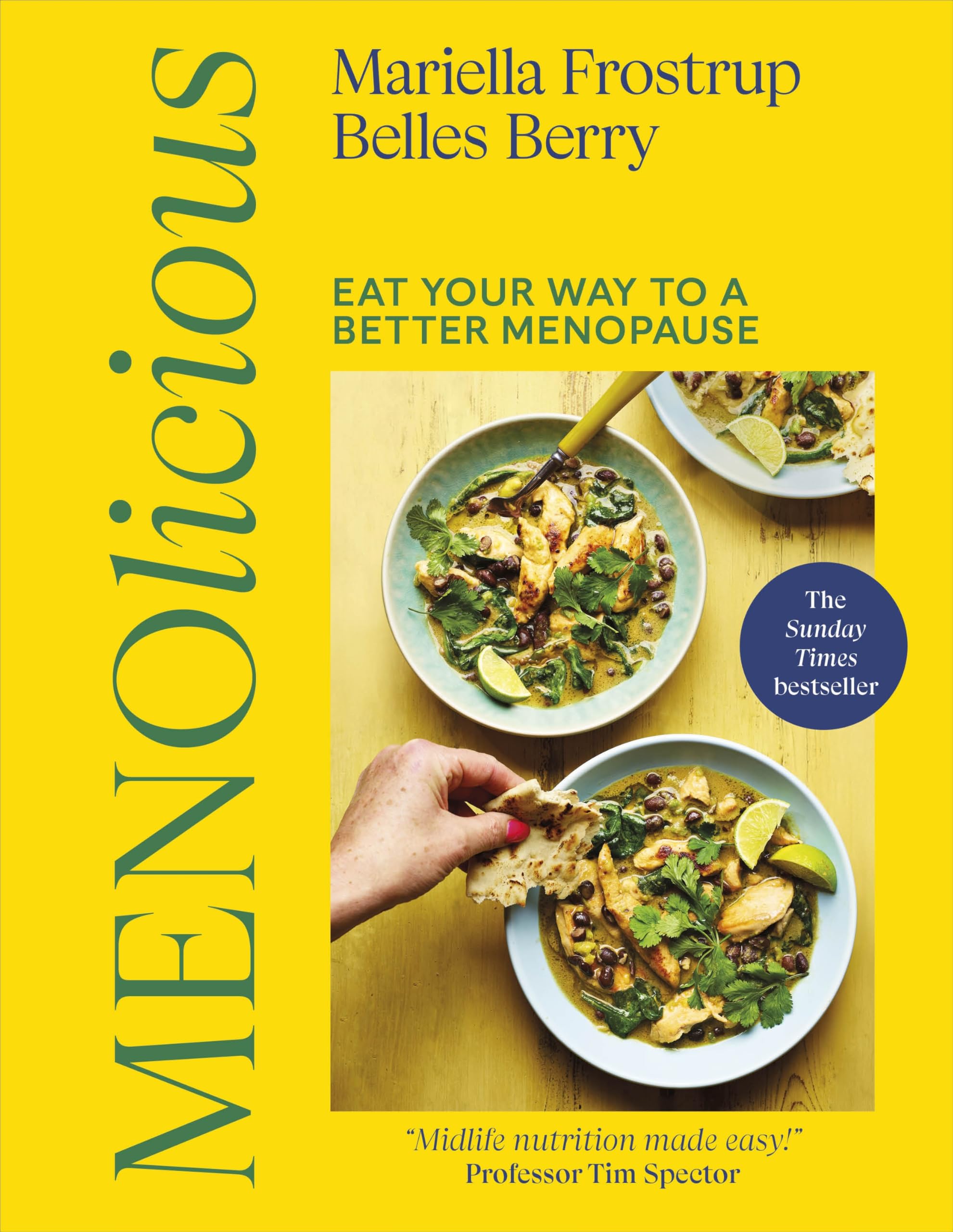 Menolicious: Eat Your Way to a Better Menopause by Mariella Frostrup & Belles Berry | Hardcover | 224 Pages