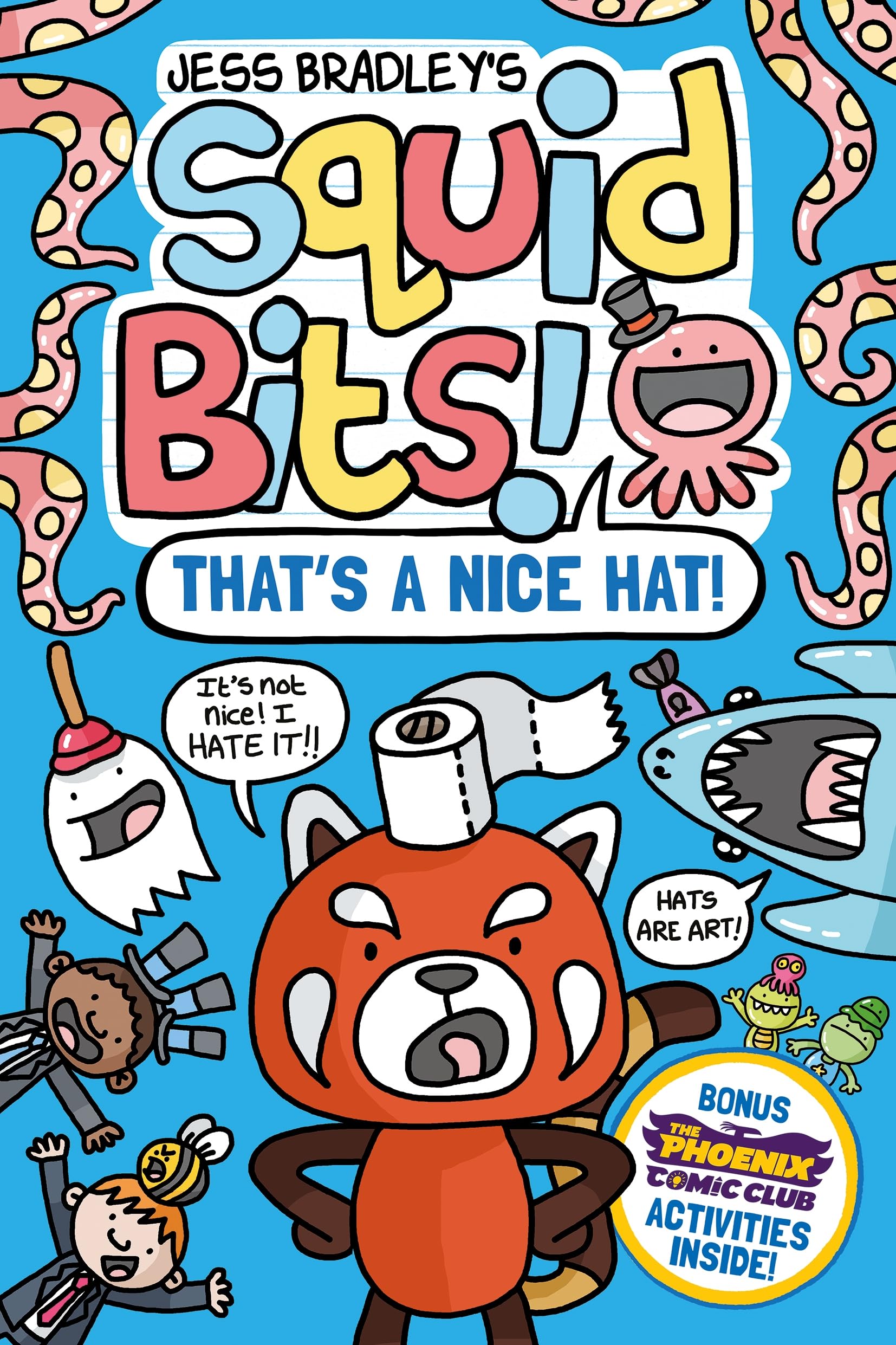 Squid Bits: That's a Nice Hat! by Jess Bradley | Phoenix Comic Book | Paperback 1