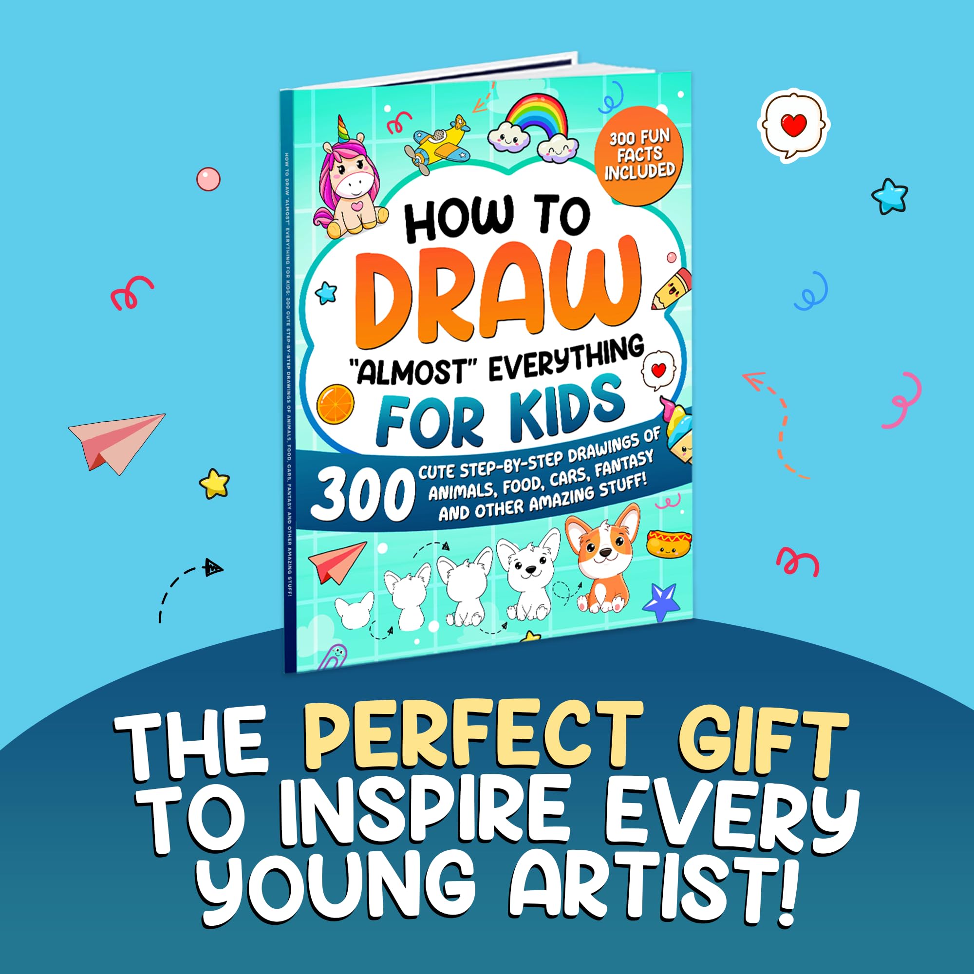 Special Art How to Draw 'Almost' Everything for Kids | 300 Step-By-Step Drawings | Paperback 6