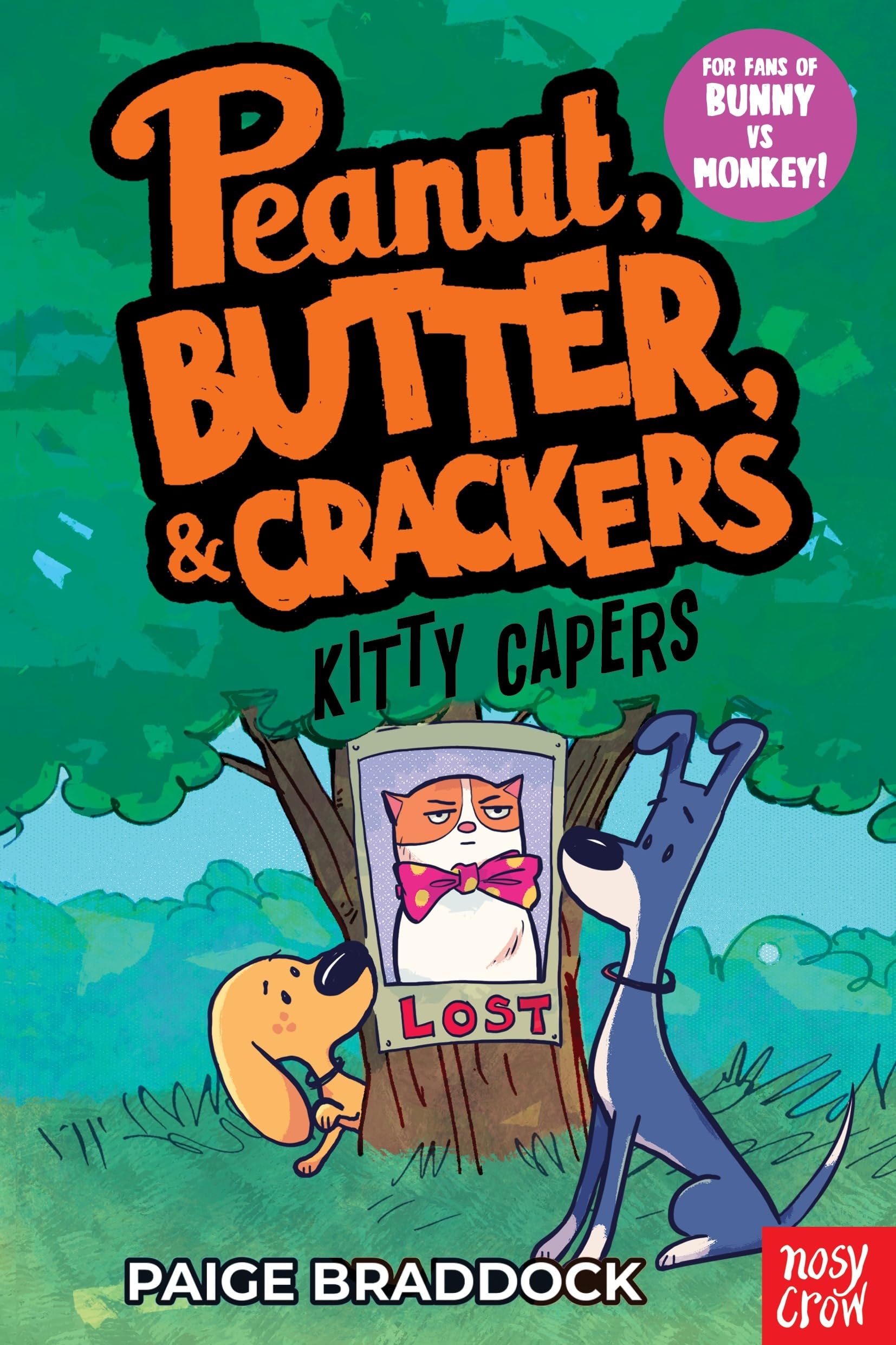 Nosy Crow Kitty Capers: A Peanut, Butter & Crackers Story | Paperback | Ages 7-9 1