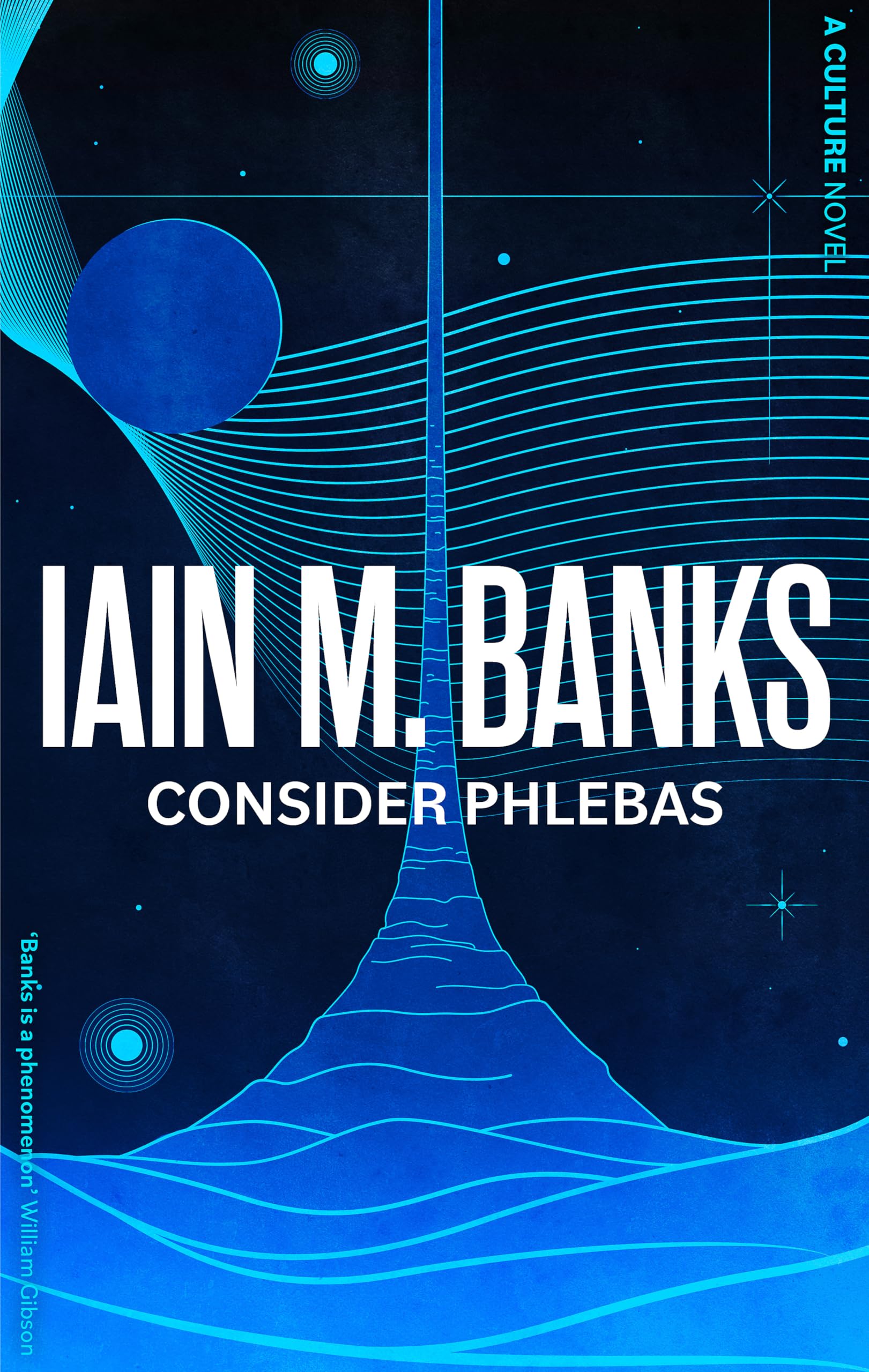 Consider Phlebas: A Culture Novel by Iain M. Banks | Paperback | English