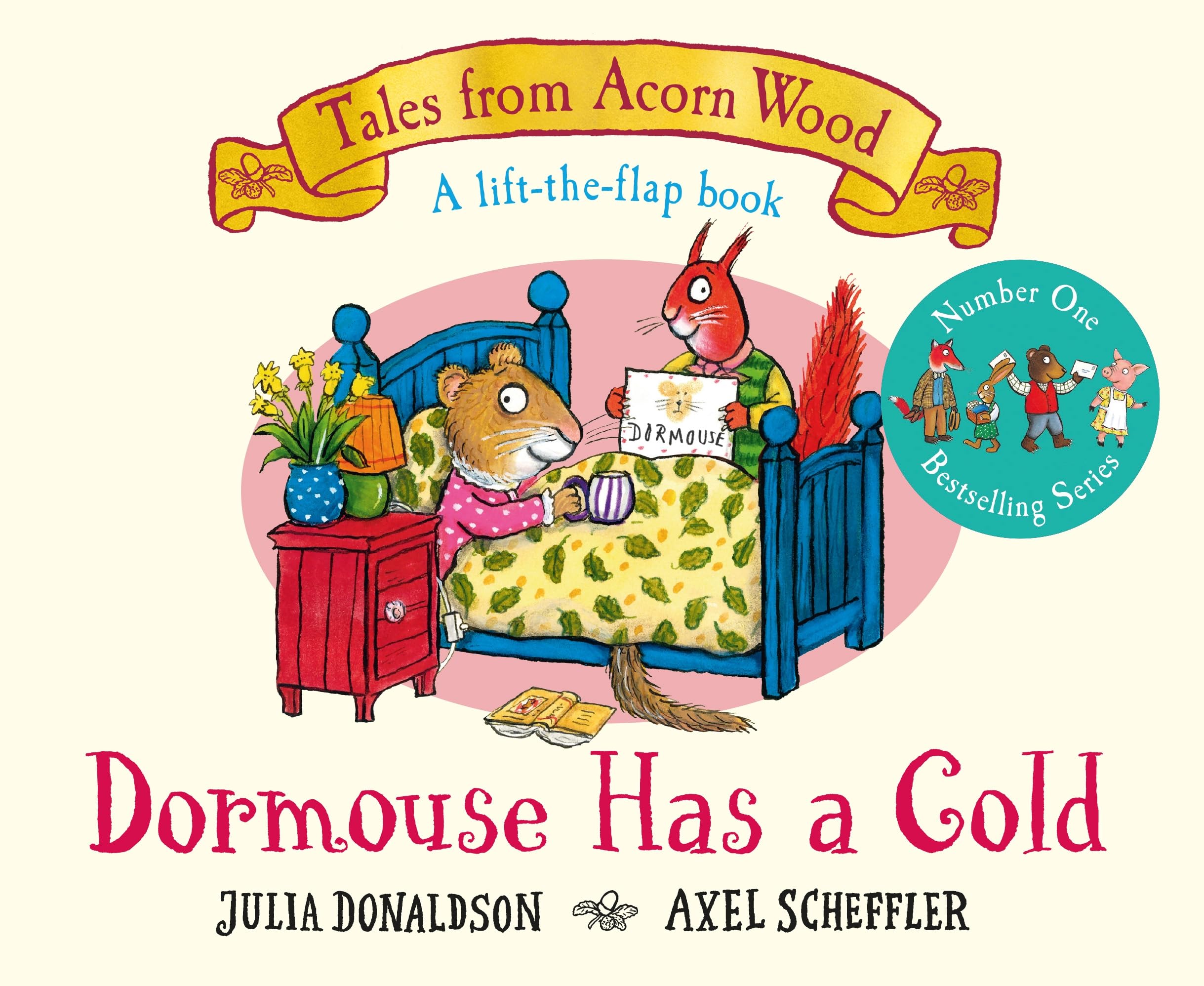 MACMILLAN Dormouse Has a Cold: A Lift-the-flap Story (Tales From Acorn Wood, 9) Board Book