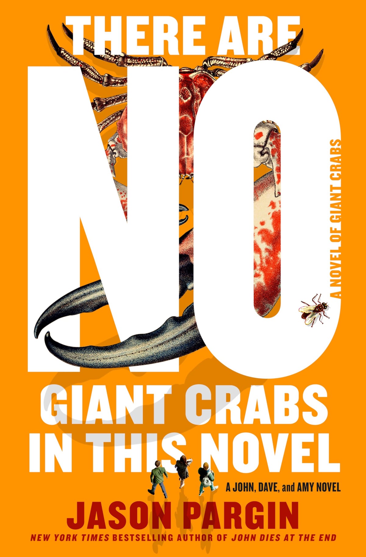 Titan Books - There Are No Giant Crabs in This Novel: A Novel of Giant Crabs - Paperback, Book 5