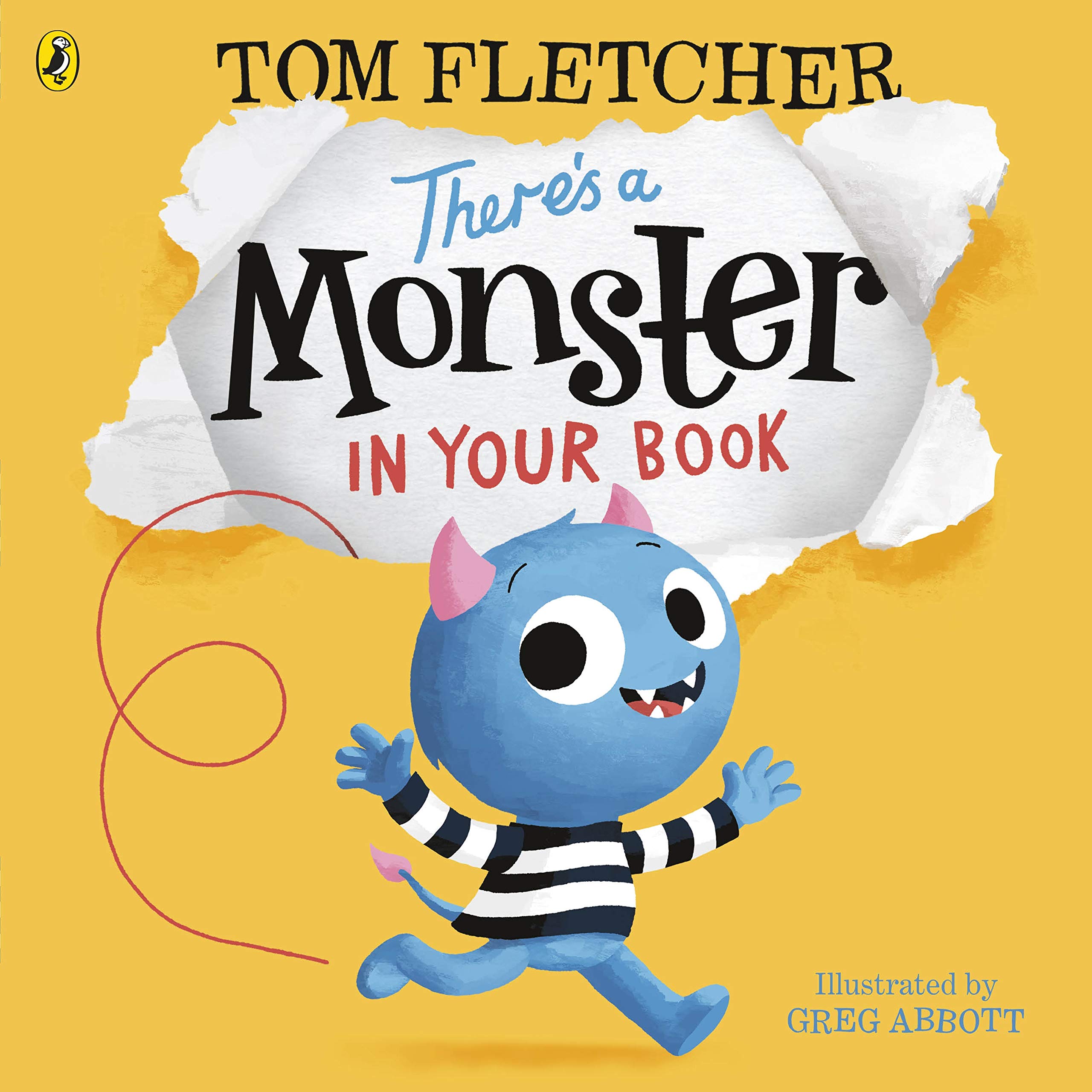 Penguin There's a Monster in Your Book Picture Book by Tom Fletcher | Ages 2-4