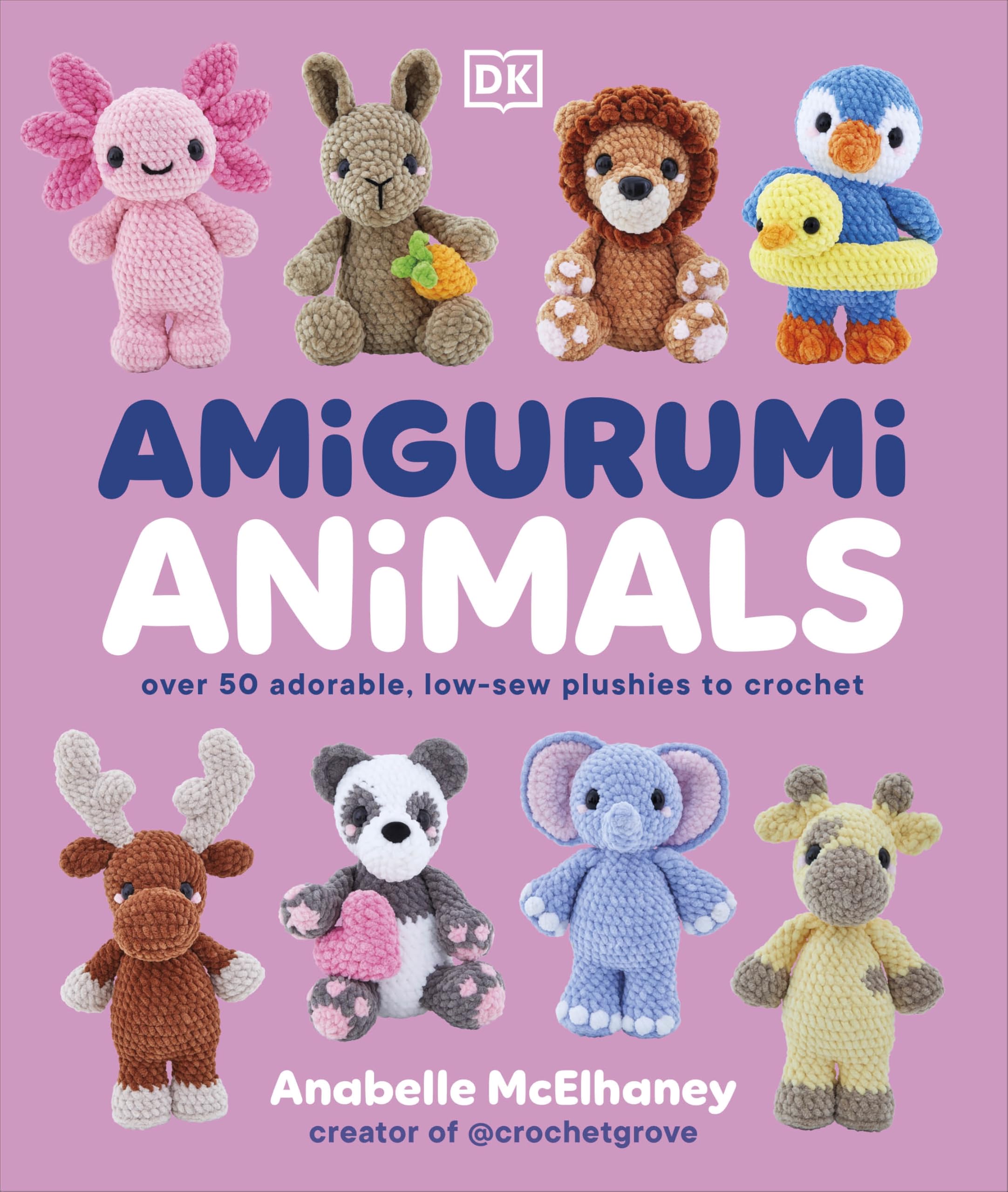 DK Amigurumi Animals: Over 50 Adorable, Low-sew Plushies to Crochet | Hardcover
