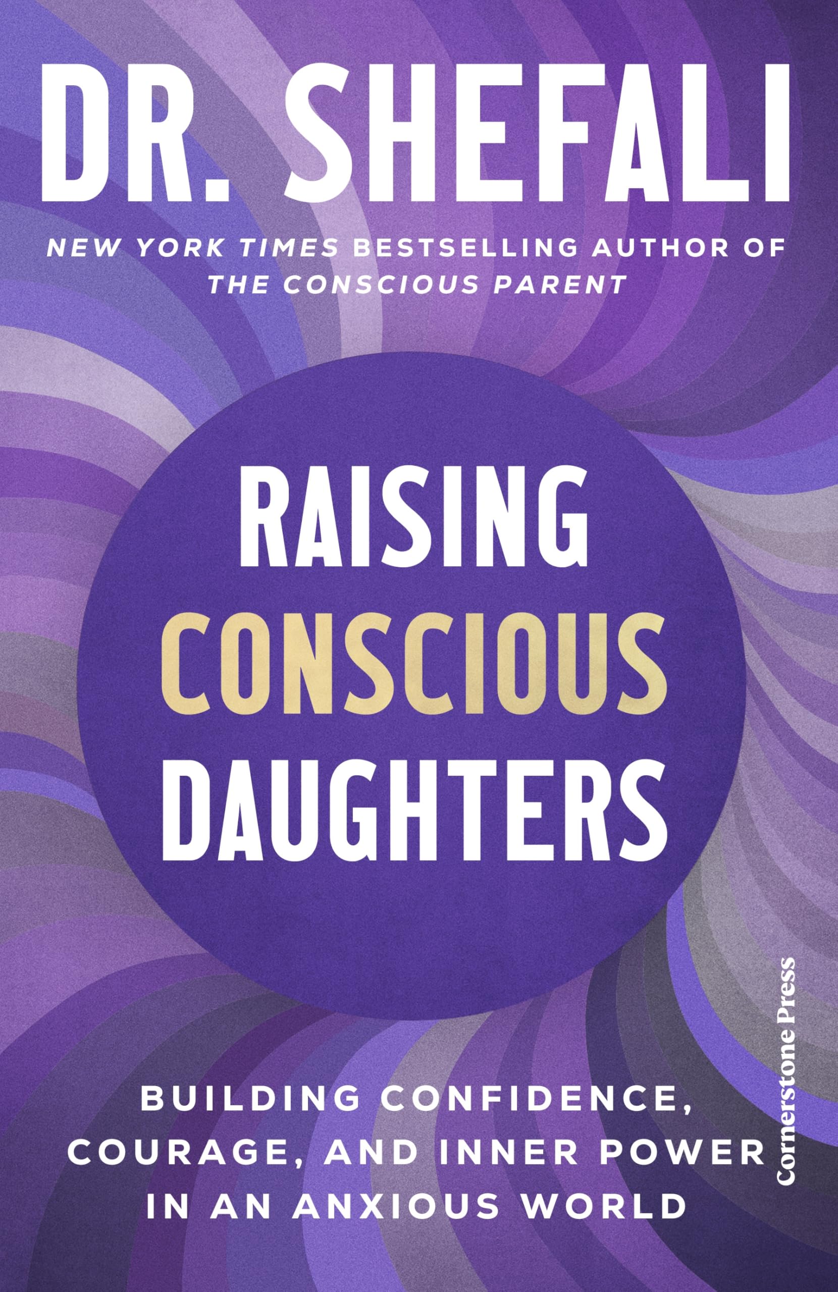 BBC Raising Conscious Daughters: Building Confidence, Courage and Inner Power | Paperback | English