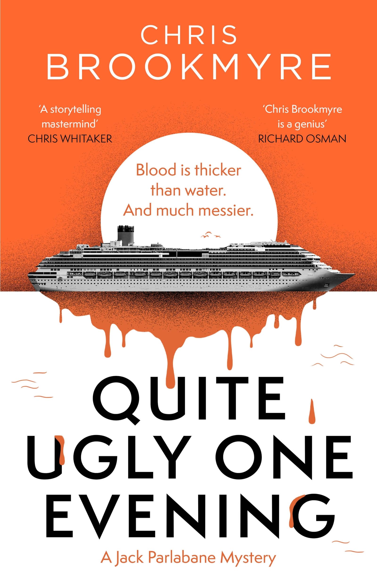 Abacus Quite Ugly One Evening by Chris Brookmyre | Jack Parlabane Thriller