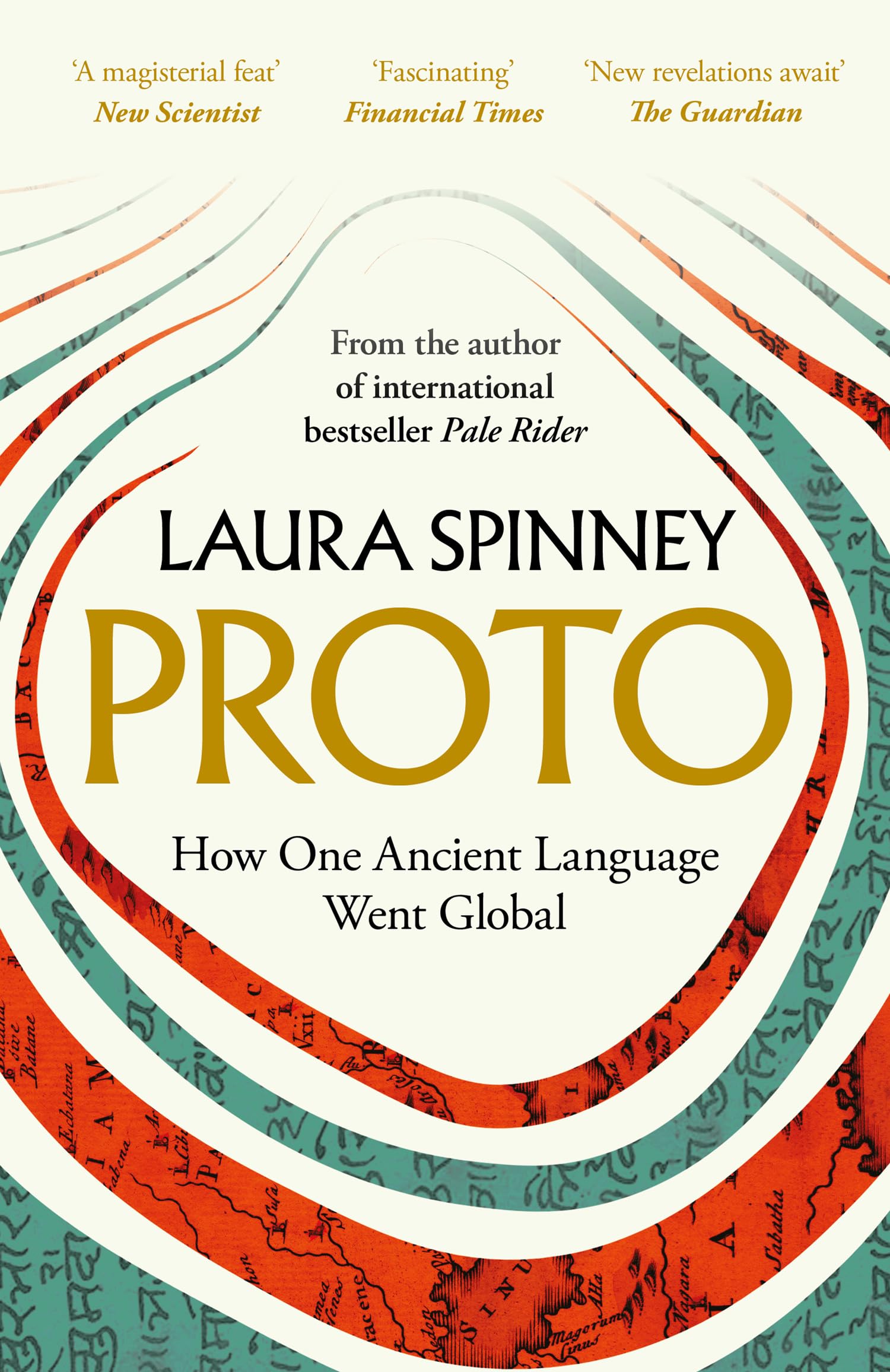 Laura Spinney - Proto: A New History of Our Ancient Past | History of Science Paperback