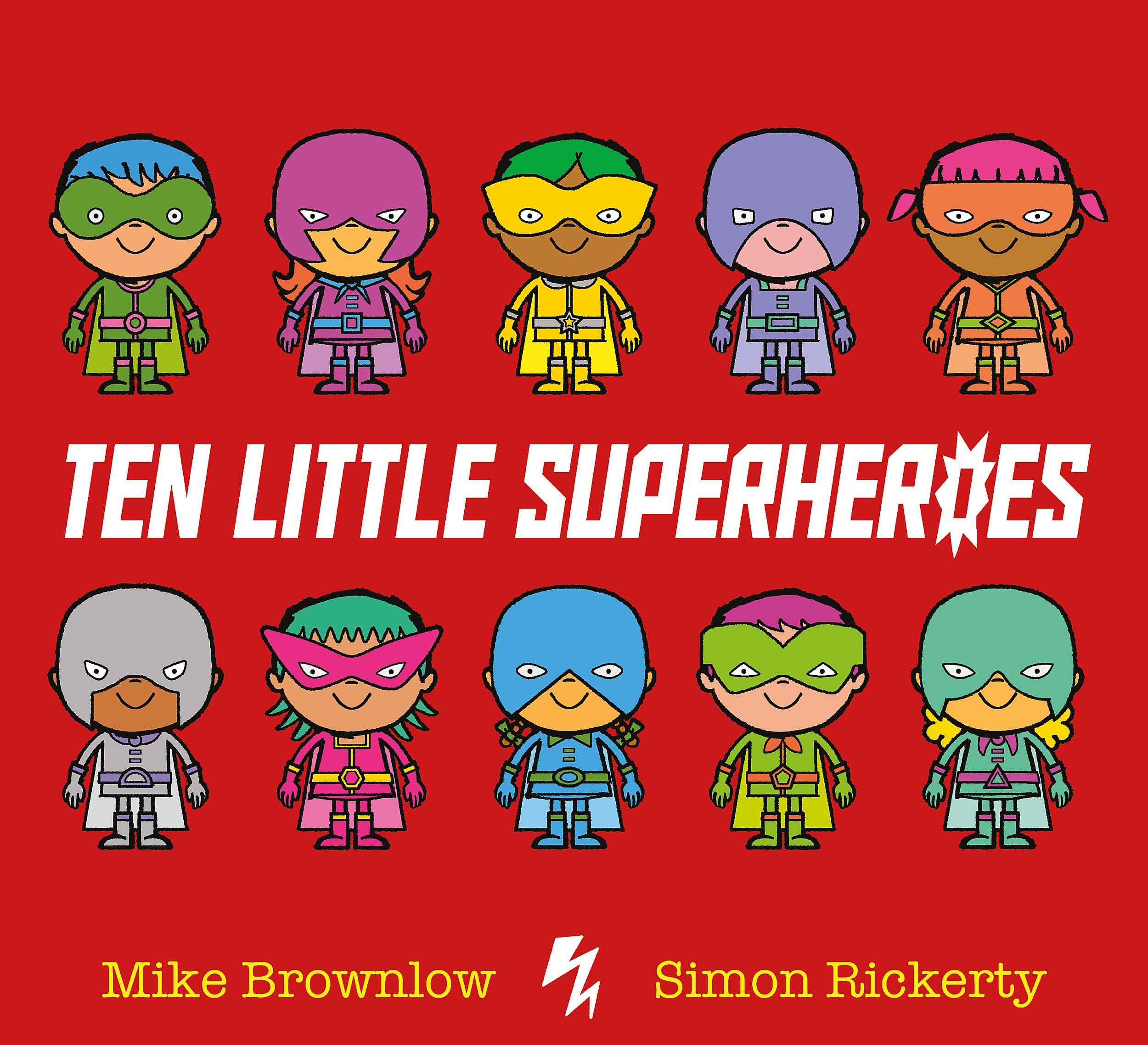 Orchard Books Ten Little Superheroes | Counting Book | Ages 2-4