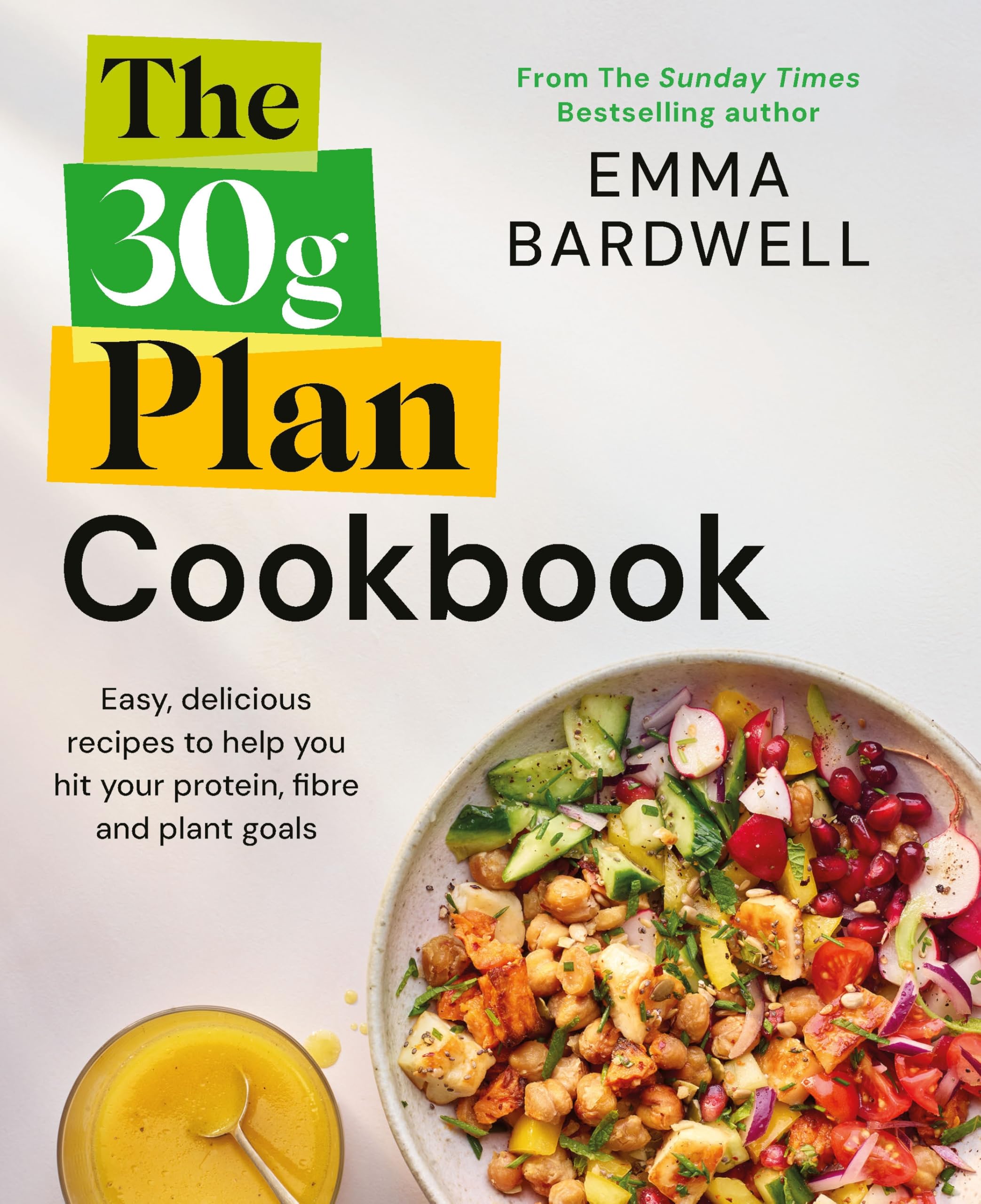 The 30g Plan Cookbook by Emma Bardwell - Easy, Delicious Weight Control Recipes 1