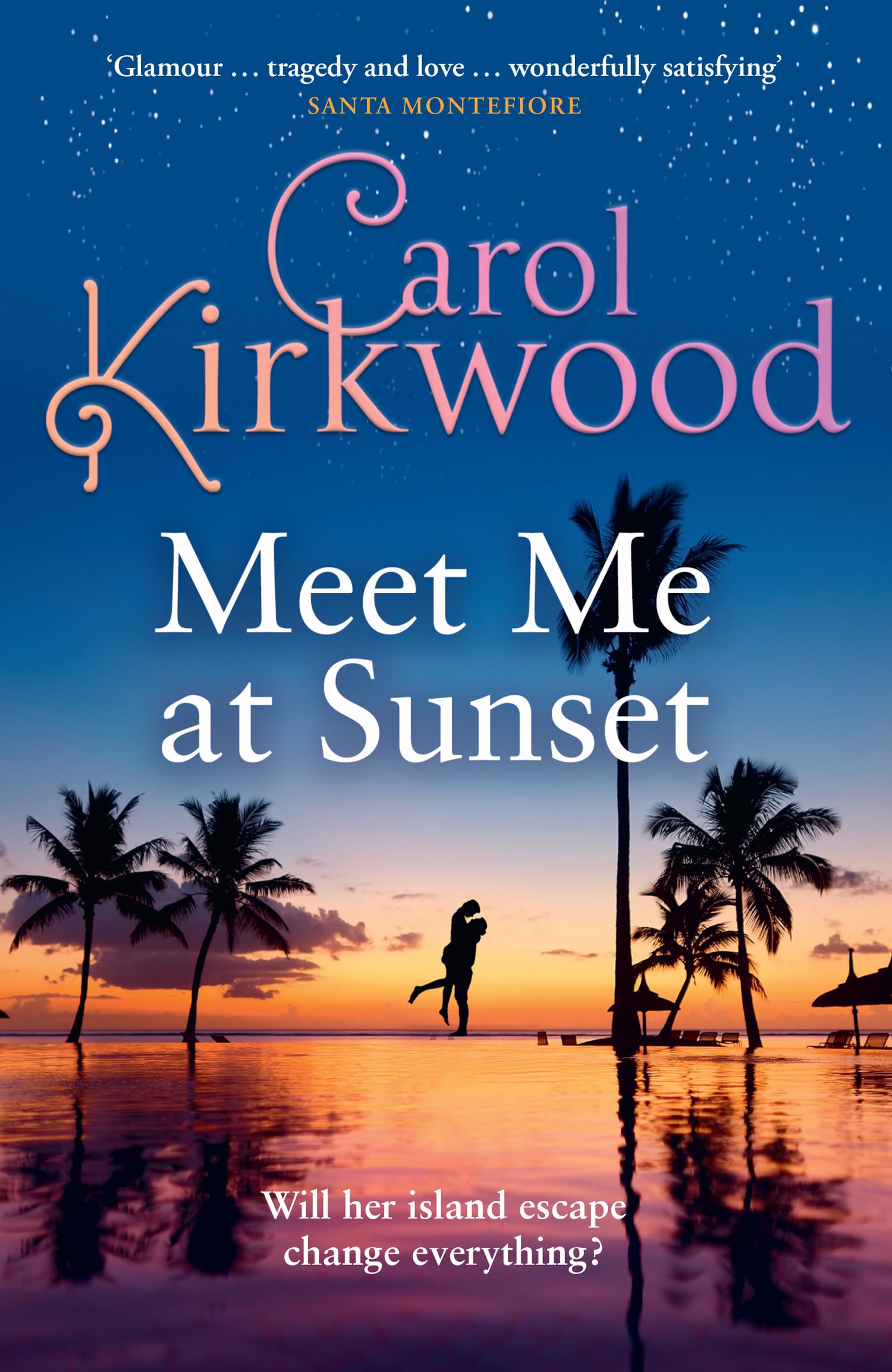 Kirkwood, Carol - Meet Me at Sunset | Contemporary Romance | Paperback