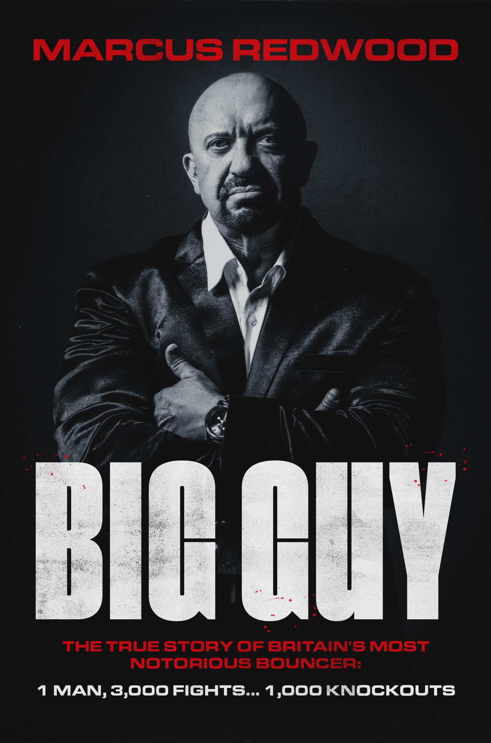 Mirror Books - Big Guy: The True Story of Britain's Most Notorious Bouncer | Paperback 1