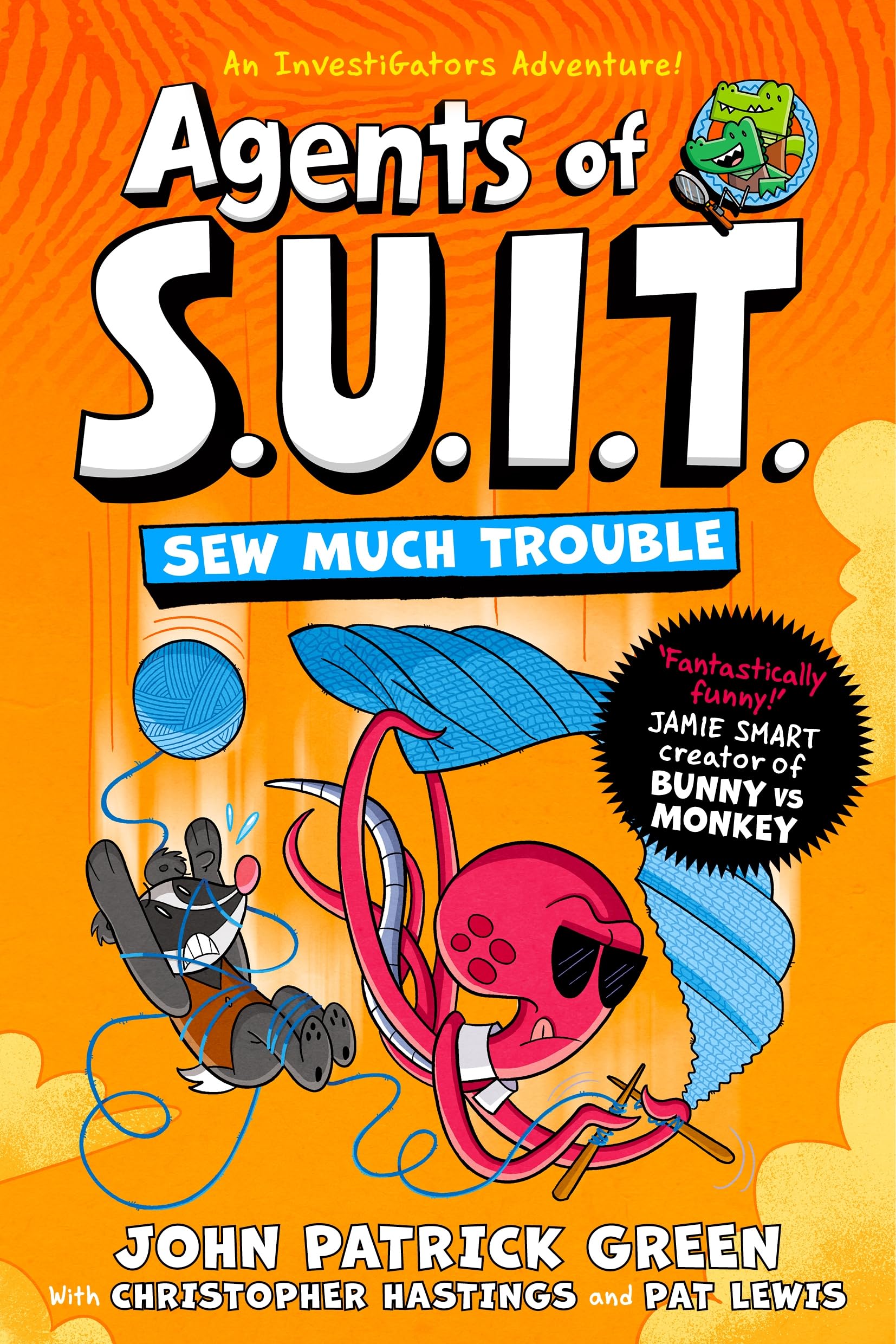 MACMILLAN Agents of S.U.I.T.: Sew Much Trouble - Laugh-Out-Loud InvestiGators Comic | Ages 7-11