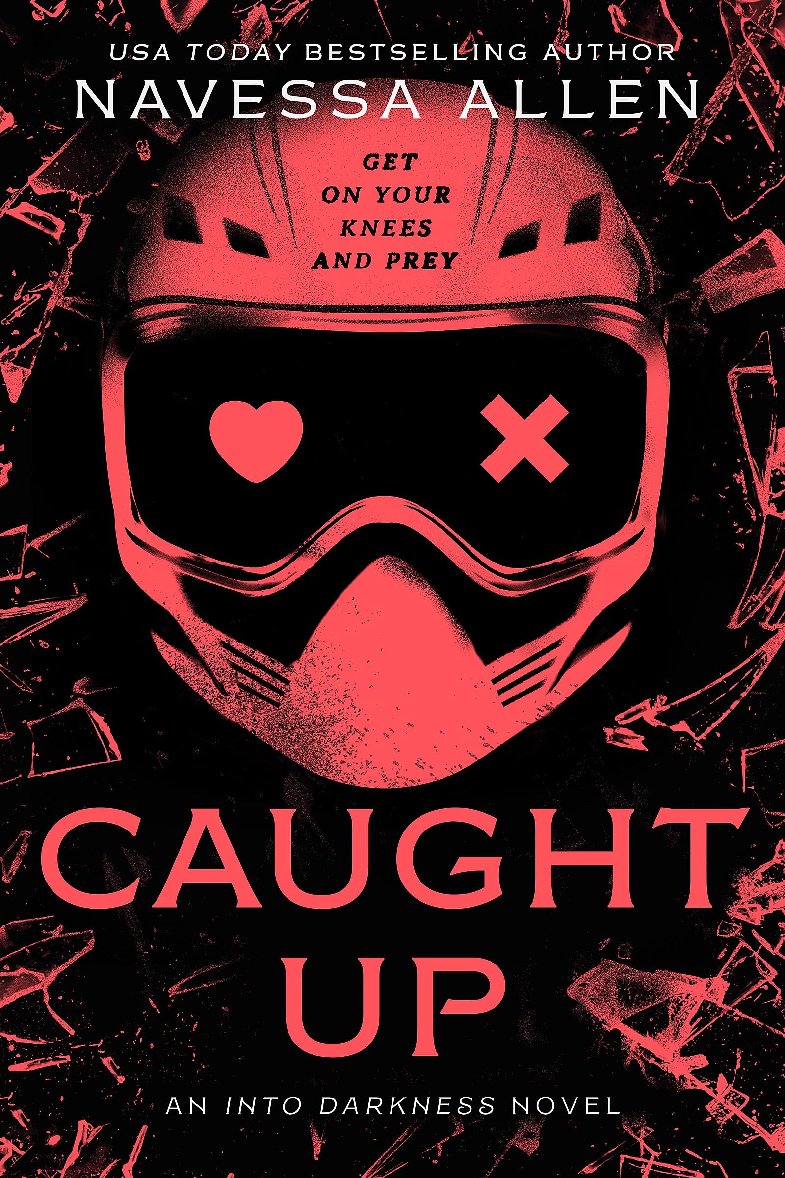 Navessa Allen - Caught Up [Paperback] | Romantic Suspense | Into Darkness Book 2