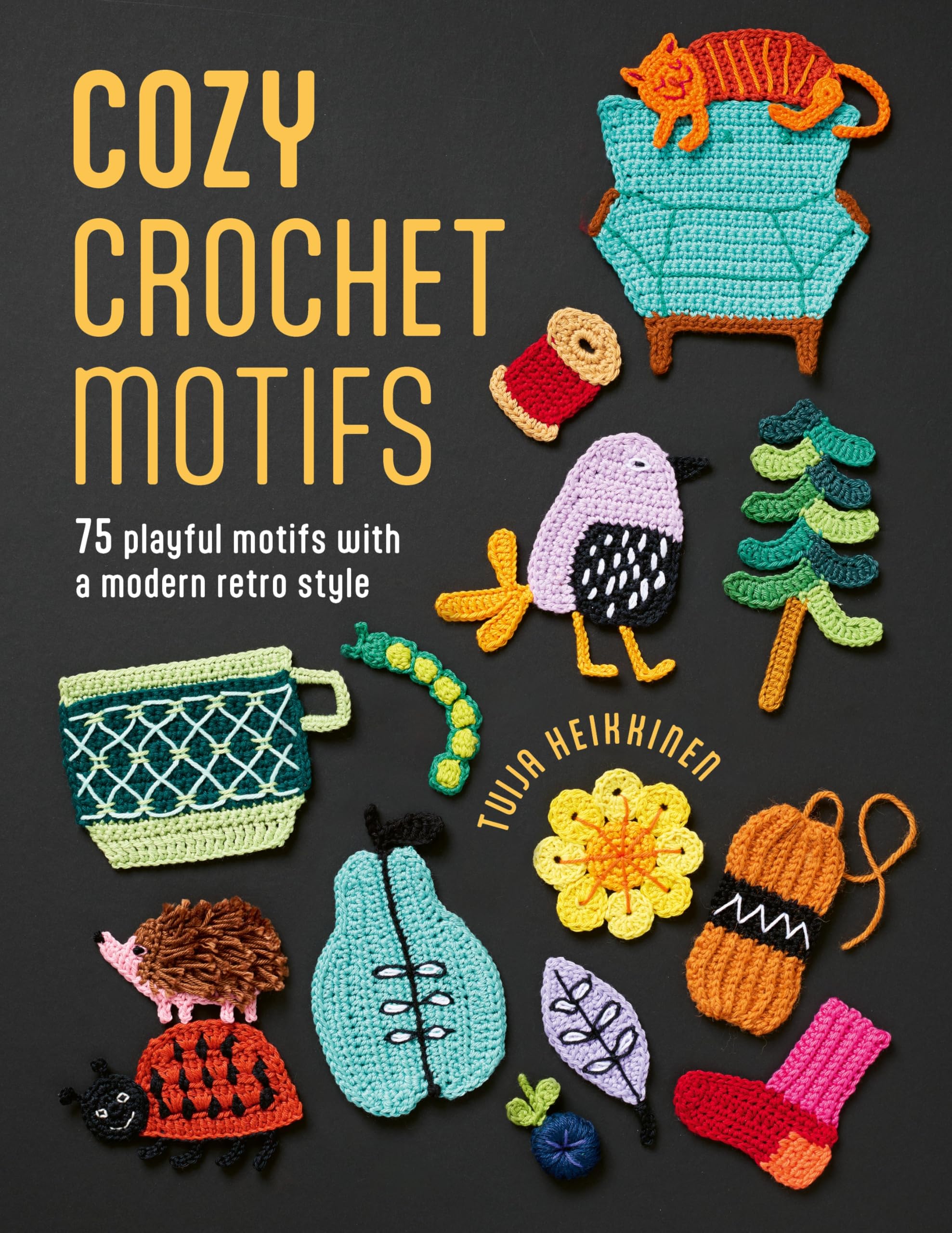 David & Charles Cozy Crochet Motifs: 75 Playful Motifs with Modern Retro Style | Paperback