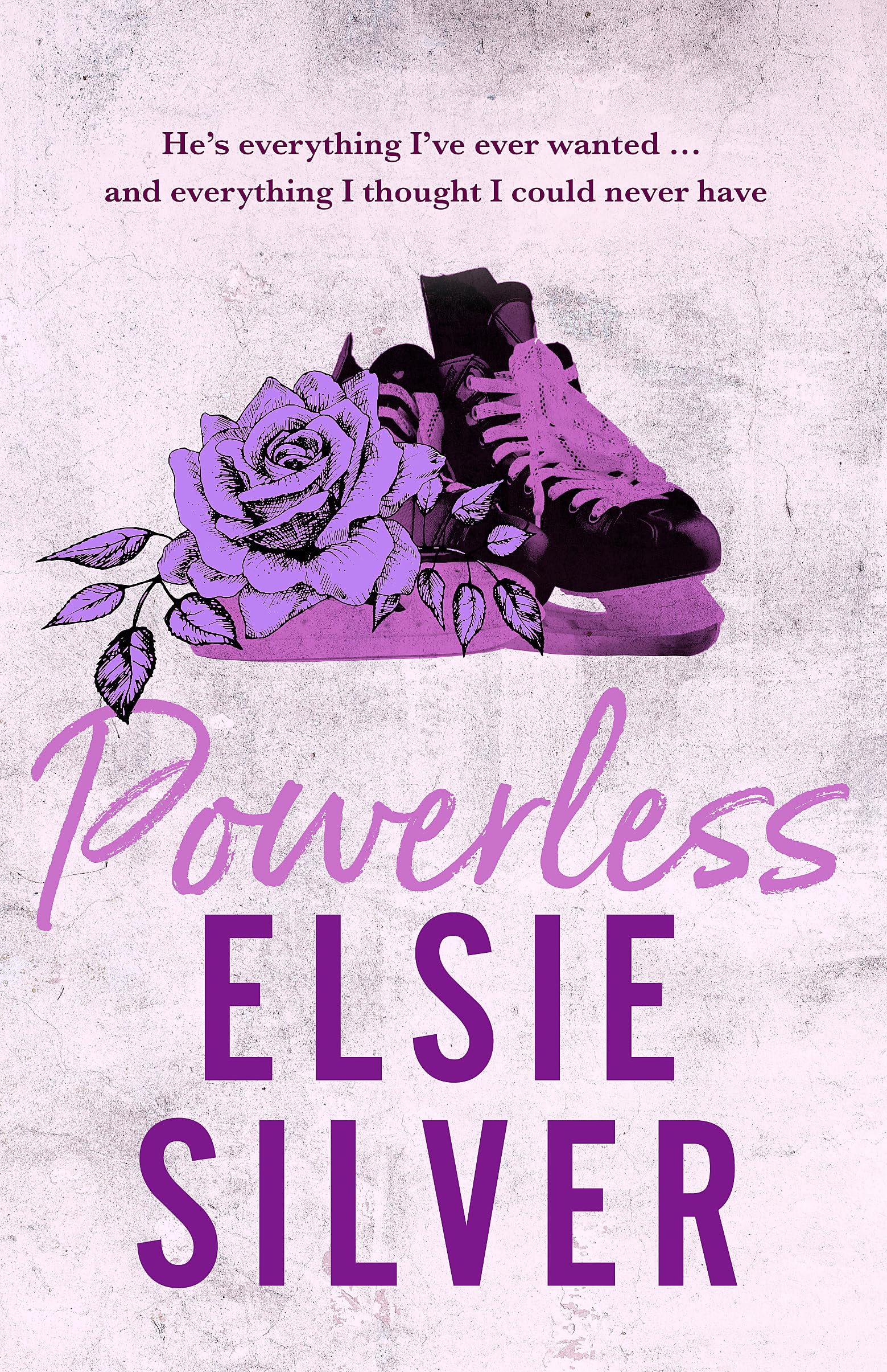 Elsie Silver - Powerless: The must-read, small-town romance and TikTok bestseller! (Chestnut Springs #3) [Paperback]