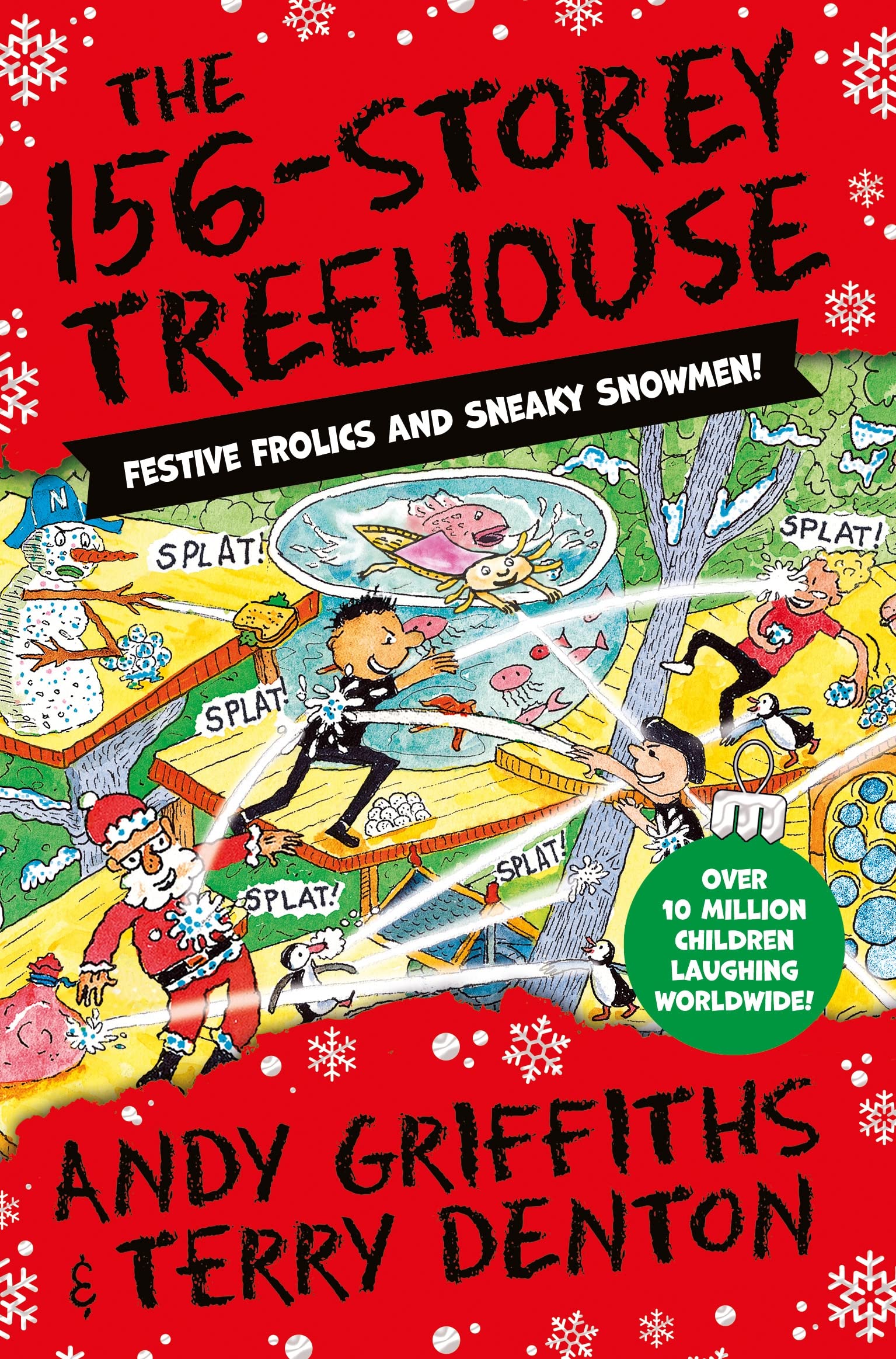 Andy Griffiths - The 156-Storey Treehouse: Festive Frolics and Sneaky Snowmen! | Paperback