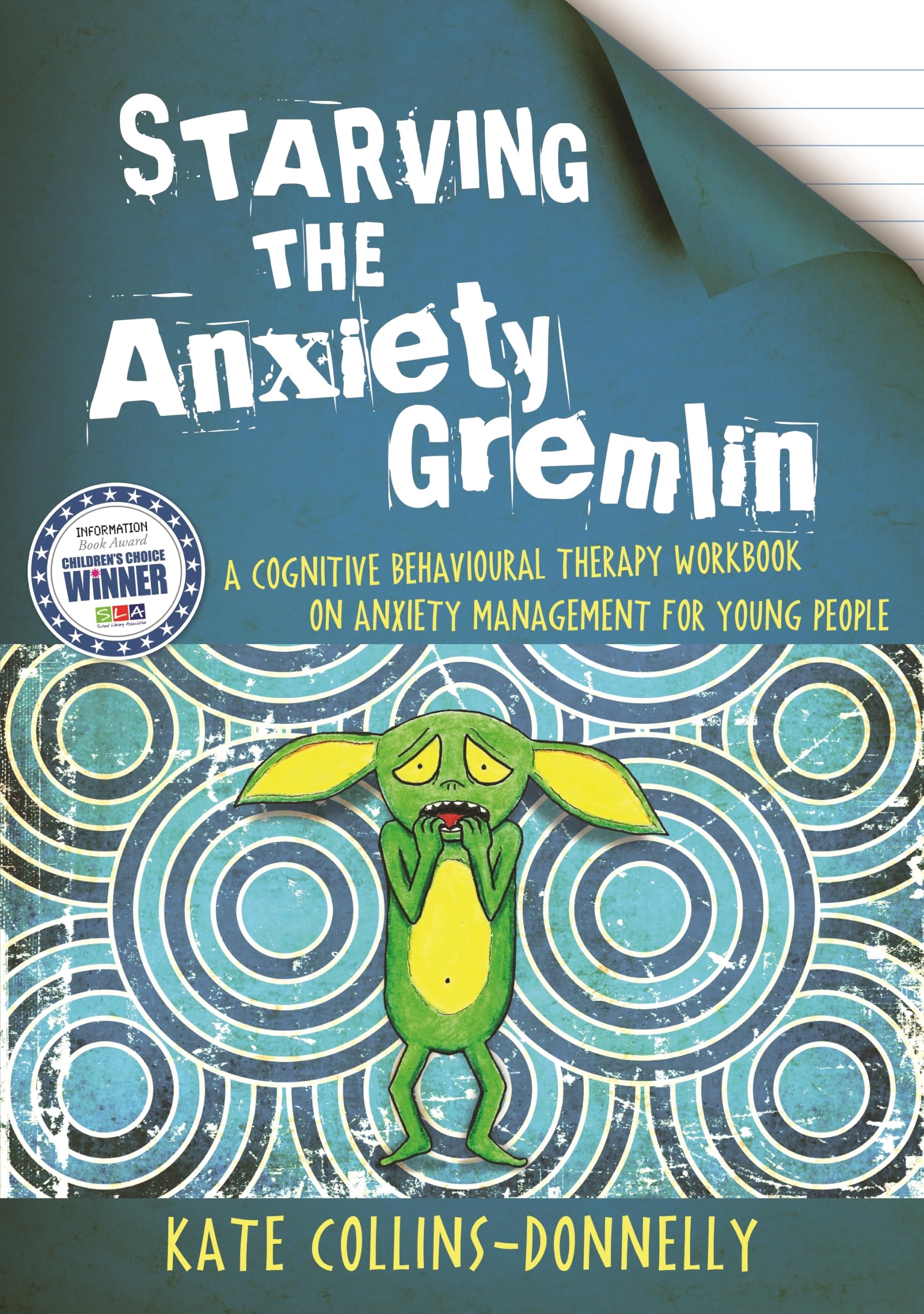 Jessica Kingsley Publishers Starving the Anxiety Gremlin CBT Workbook for Young People | Ages 10+
