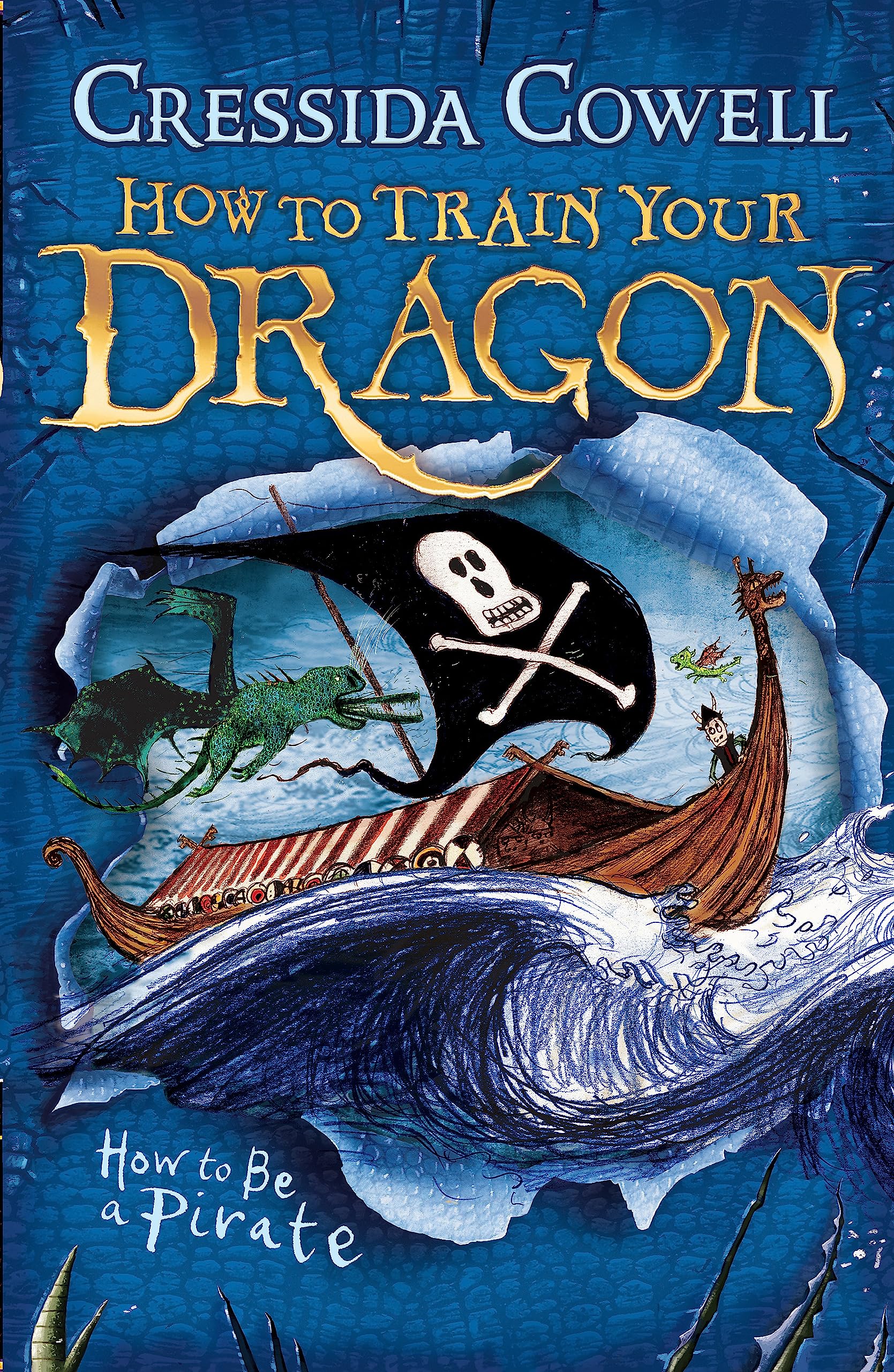 How to Be a Pirate: How to Train Your Dragon Book 1 - Paperback | 240 Pages | Ages 7-10