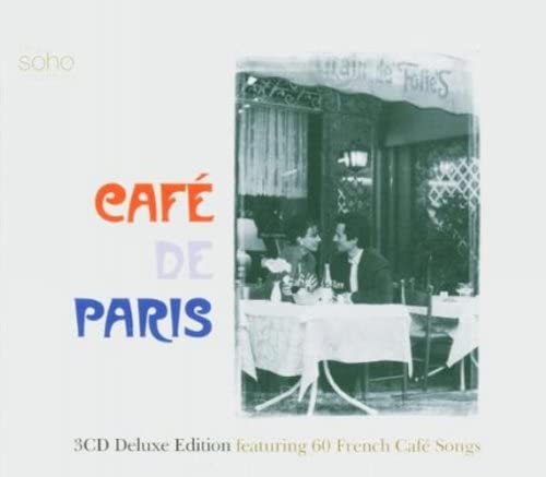 Cafe de Paris: 60 Classic French Cafe Songs - [Audio CD]