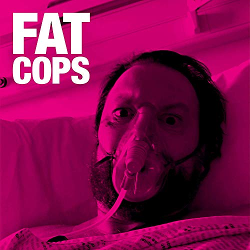 Fat Cops - Fat Cops [Audio CD]