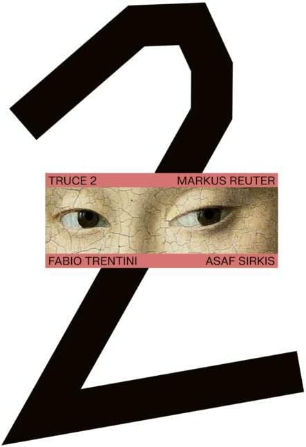 Markus Reuter - Truce 2 [Audio CD]