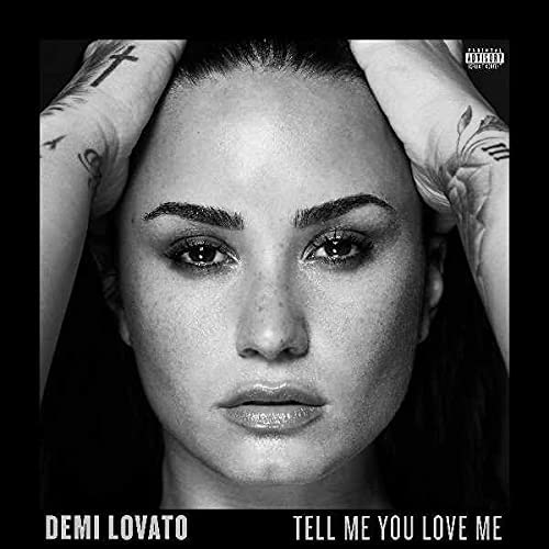 Demi Lovato - Tell Me You Love Me