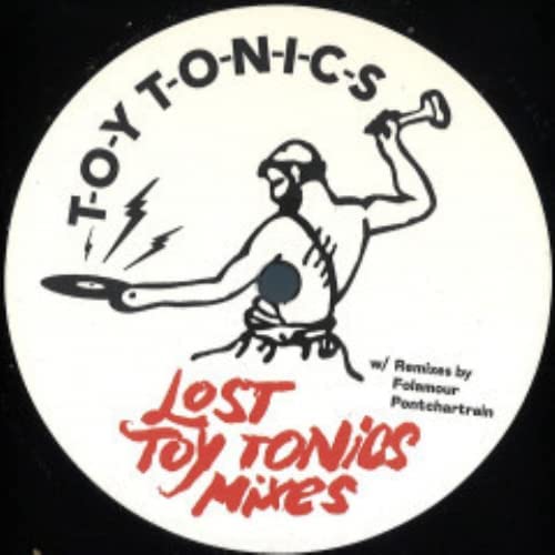 Lost Toy Tonics Mixes [VINYL]