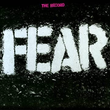 Fear – The Record [VINYL]