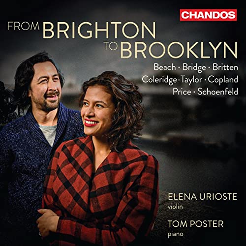 From Brighton To Brooklyn [Elena Urioste; Tom Poster] [Chandos Records: CHAN 202 [Audio CD]