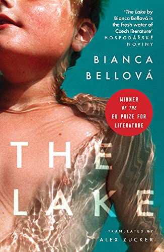 Bianca Bellová - The Lake [Paperback ]