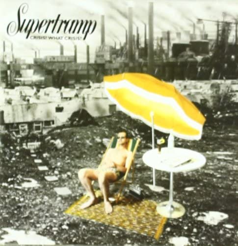 Crisis? What Crisis? - Supertramp [Audio CD]