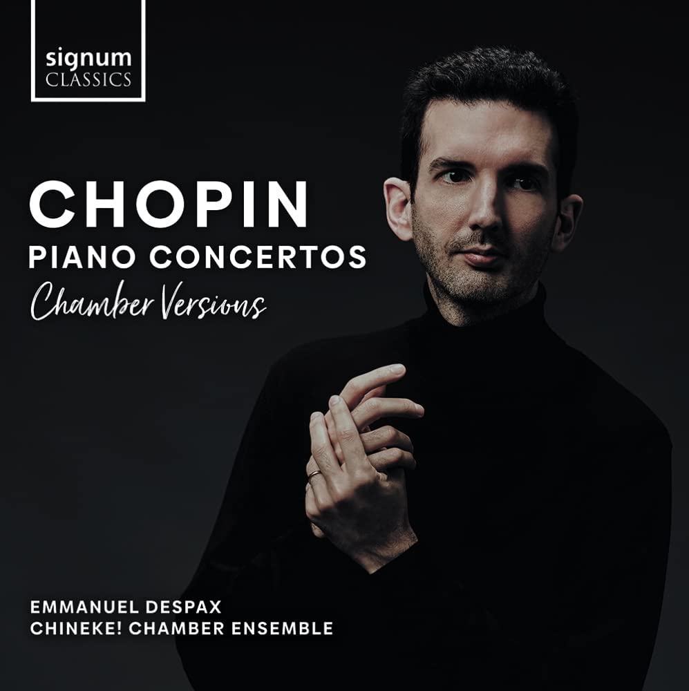 Despax,Emmanuel - Chopin: Piano Concertos: Chamber Versions [Audio CD]