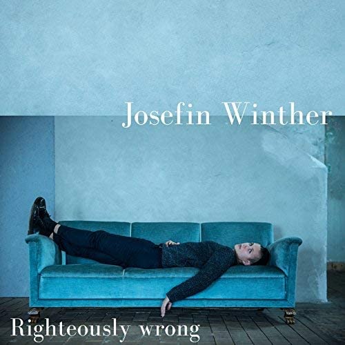 Josefin Winter - Righteously Wrong [Audio CD]