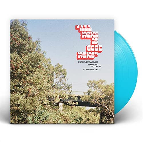 Surprise Chef - All News Is Good News (Ltd Light Blue [Vinyl]