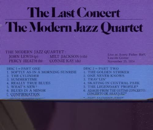 The Modern Jazz Quartet Modern Jazz Quartet - The Complete Last Concert [Audio CD]