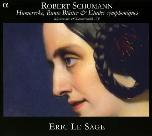 Schumann - Piano Works and Chamber Music IV (Eric Le Sage) [Audio CD]