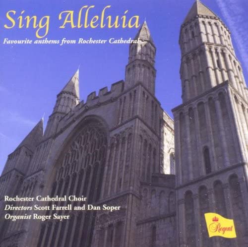 Sing Allelula - Favourite Anthems from Rochester Cathedral [Audio CD]