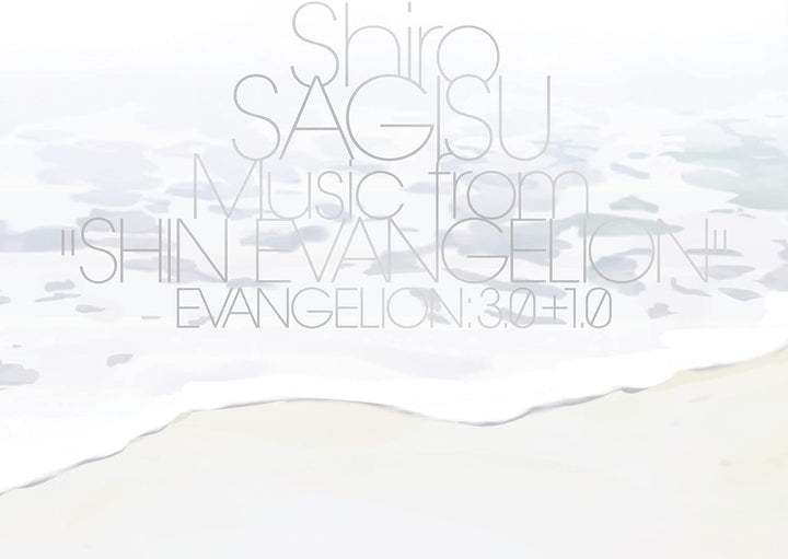 Shiro Sagisu - Shiro Sagisu Music From "Shin Evangelion" Evangelion: 3.0+1.0. [Audio CD]