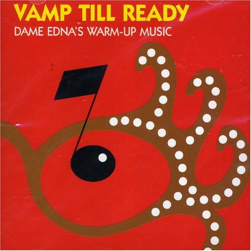 Vamp Till Ready - Dame Edna's Warm Up Music [Audio CD]