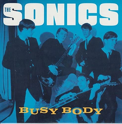 Sonics, the - Busy Body/The [Vinyl]