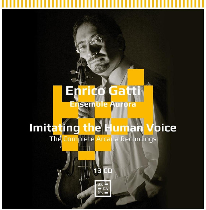 Enrico Gatti - Imitating the Human Voice. The Complete Arcana Recordings [Audio CD]