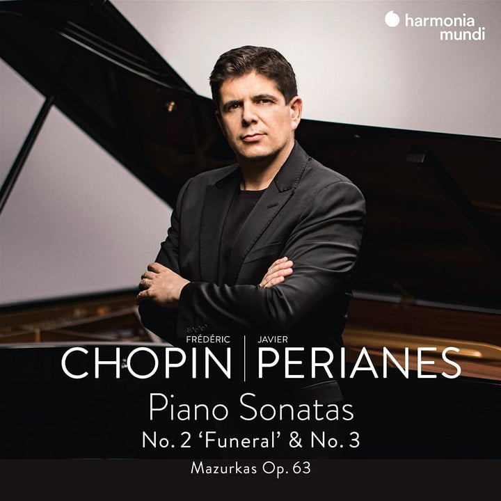 Perianes, Javier - Frédéric Chopin: Piano Sonatas No. 2, 'funeral' & No. 3/... [Audio CD]