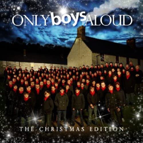 Only Boys Aloud - The Christmas Edition