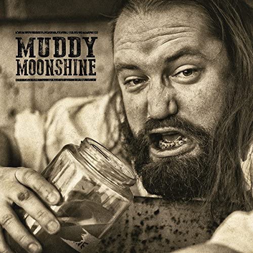 Muddy Moonshine - Muddy & Wild [Audio CD]