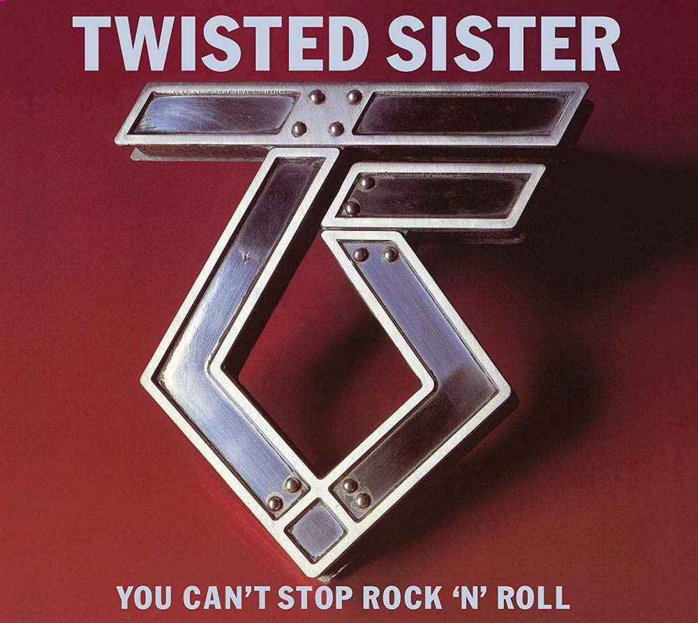 TWISTED SISTER - YOU CAN'T STOP ROCK 'N' ROLL (2 CD) [Audio CD]