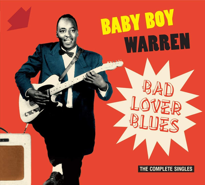 Baby Boy Warren - Bad Lover Blues: The Complete Singles [Audio CD]