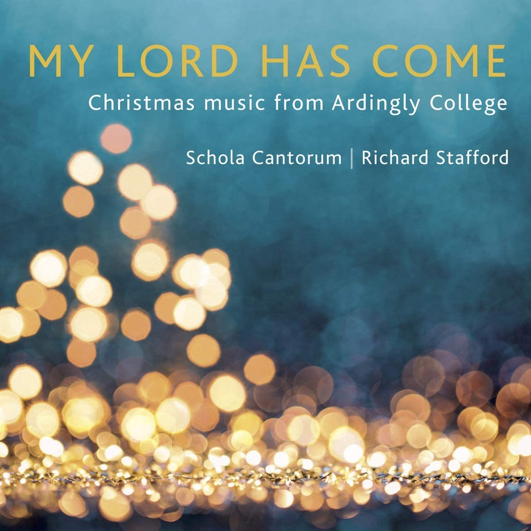 Ralph Vaughan Williams - My Lord Has Come [Ardingly College Schola Cantorum] [Stone Records: 5060192780857] [Audio CD]